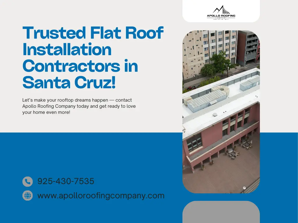 Flat Roof Installation in Santa Cruz