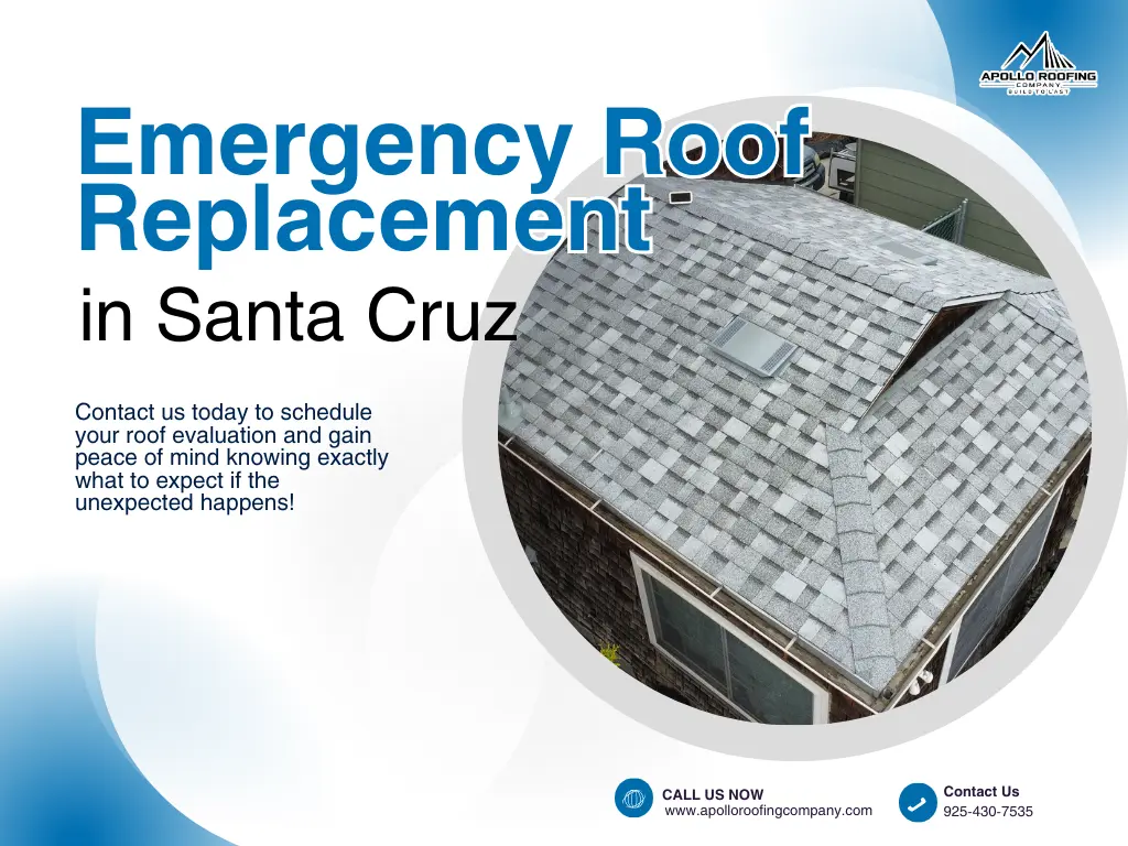 What Affects the Cost of Emergency Roof Replacement in Santa Cruz