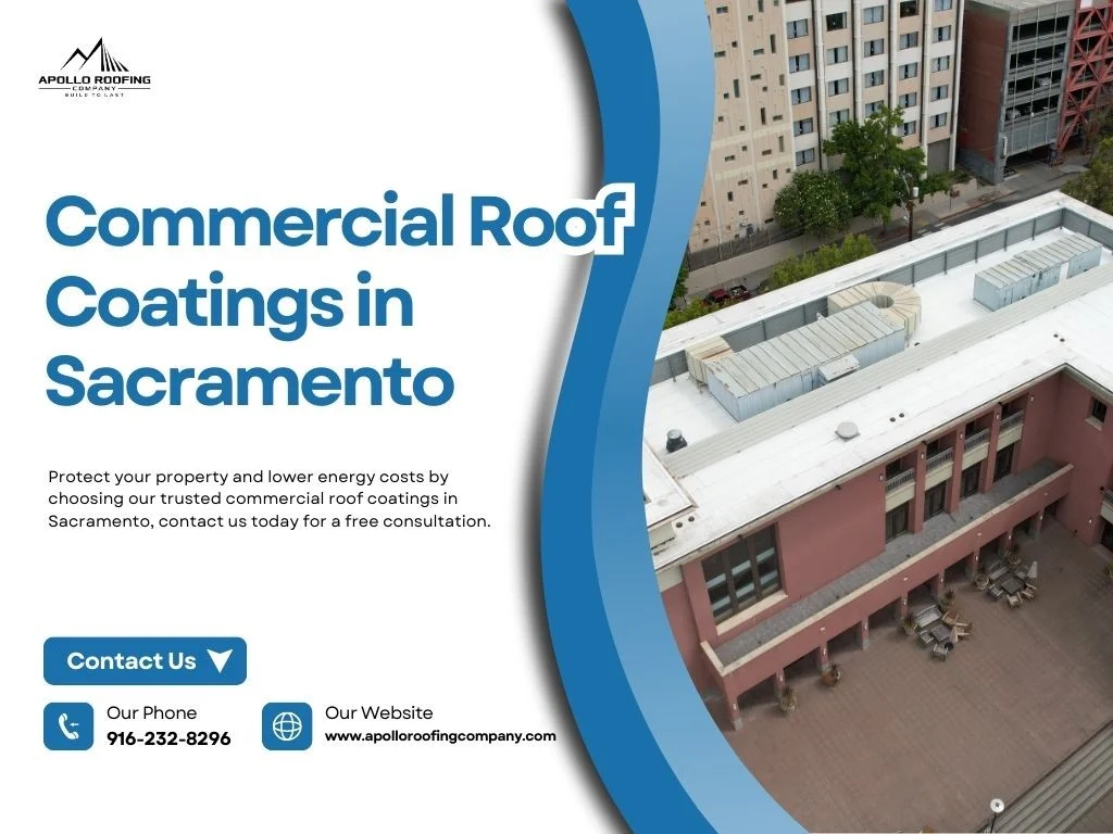 Trusted commercial roof coating services in Sacramento for energy efficiency and long-term protection