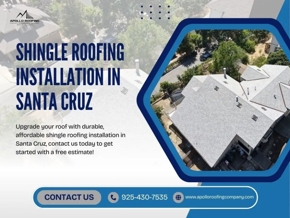 Apollo Roofing shingle roof installation in Santa Cruz boosting curb appeal and durability