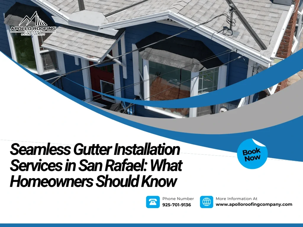 Gutter Installation Services in San Rafael