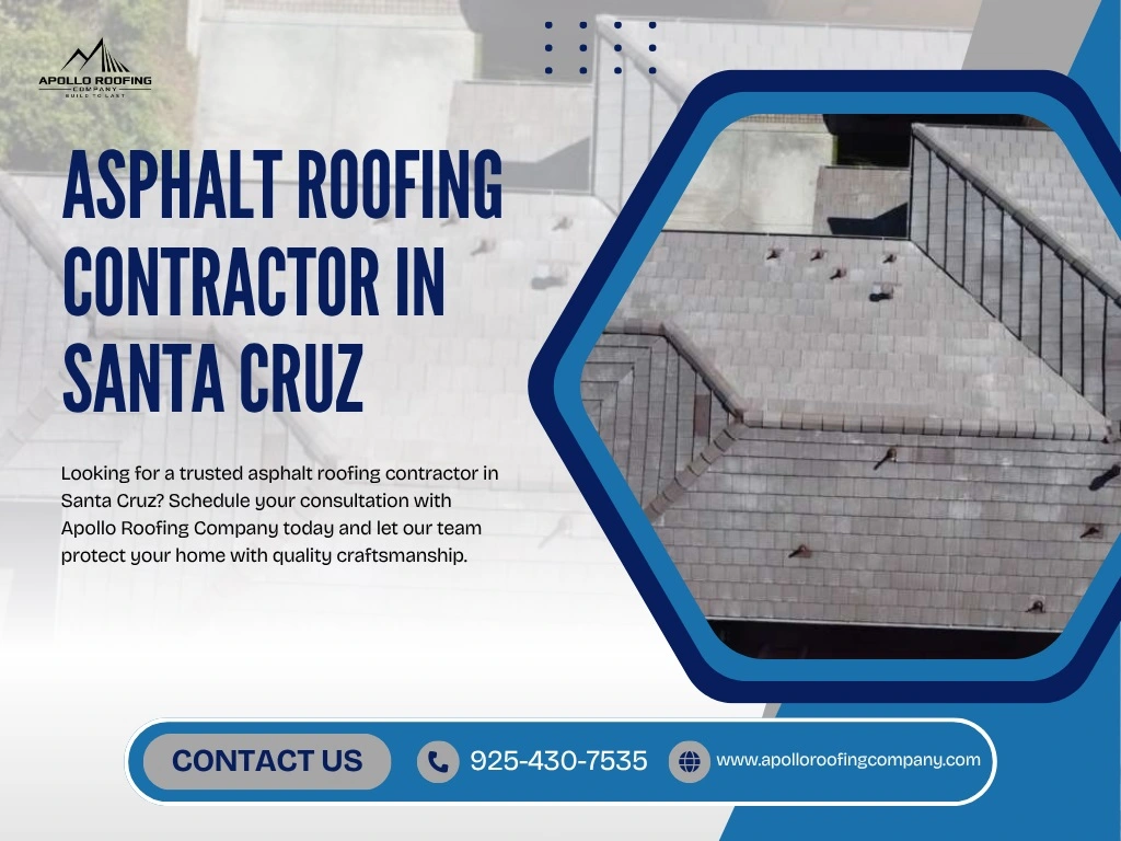 Asphalt Roofing Contractor in Santa Cruz