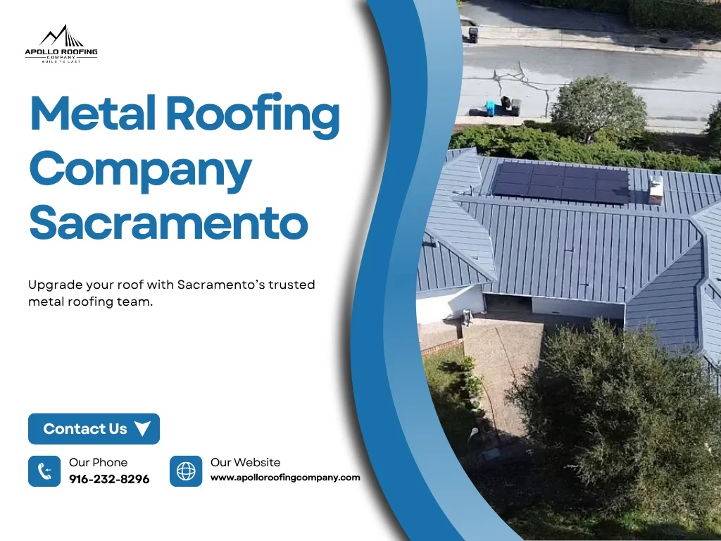 Metal Roofing Company in Sacramento