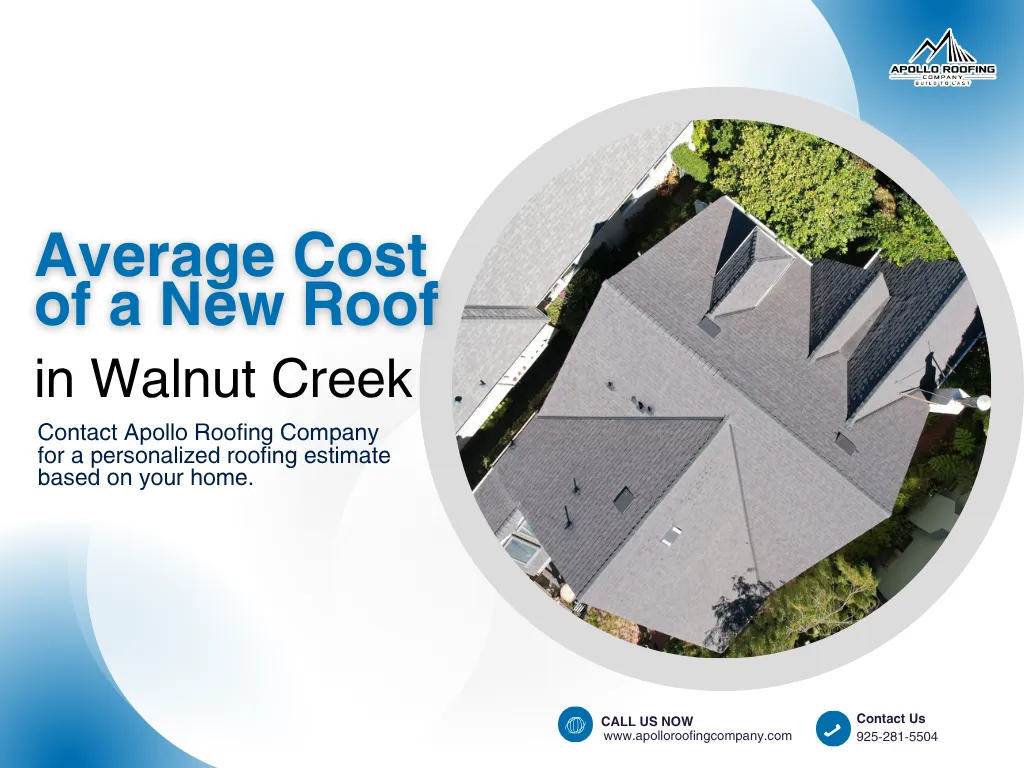 Average Cost of a New Roof in Walnut Creek