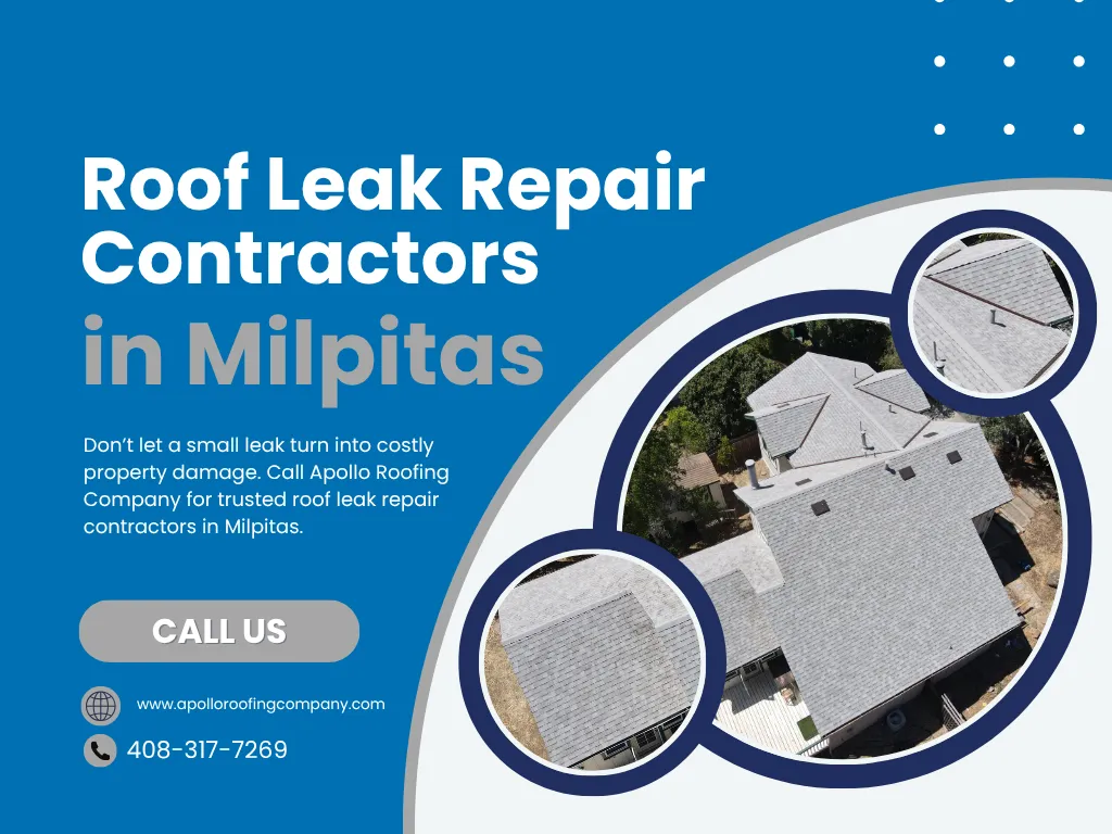 Roof Leak Repair Contractors in Milpitas