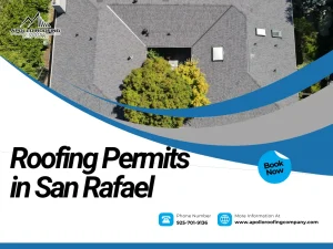 Roofing Permits in San Rafael