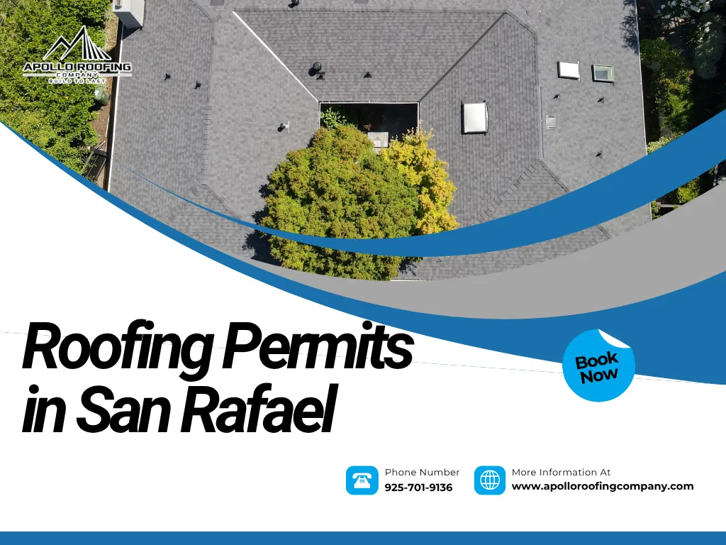 Roofing Permits in San Rafael
