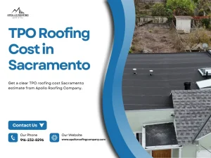 TPO Roofing Cost in Sacramento