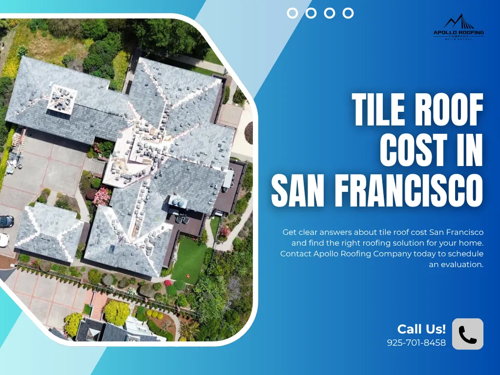 Tile Roof Cost in San Francisco