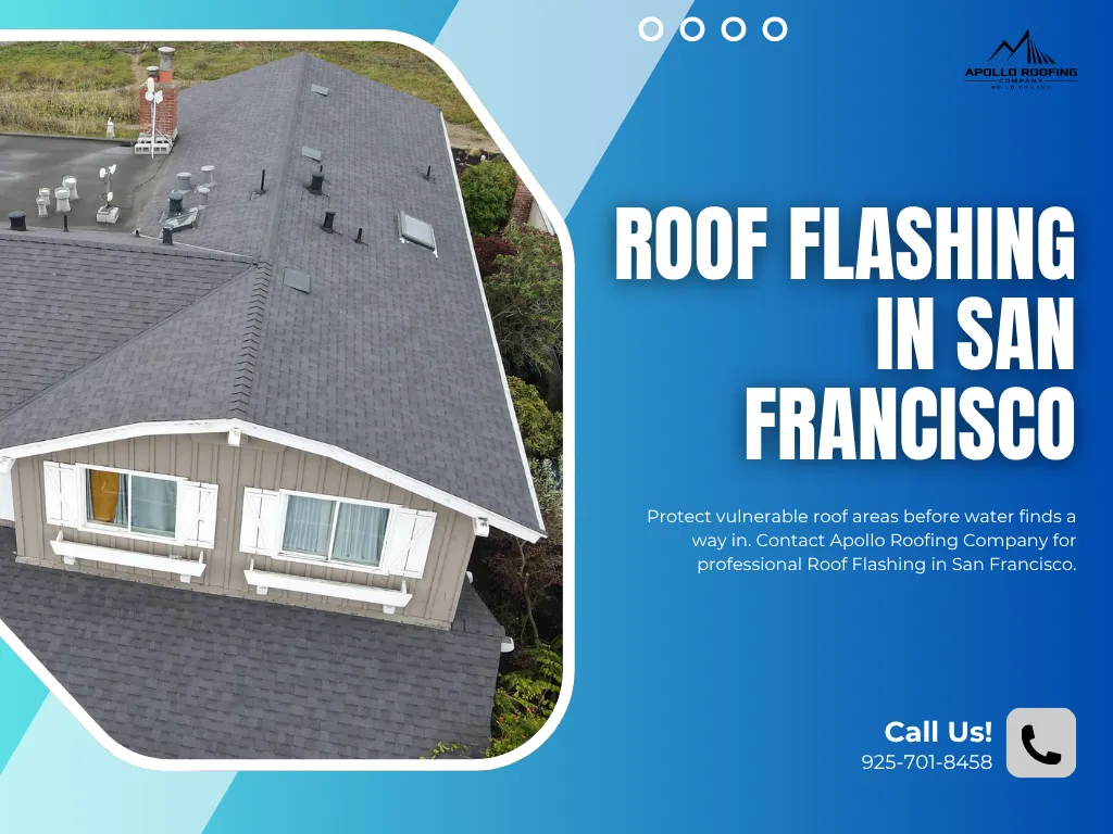 Roof Flashing in San Francisco
