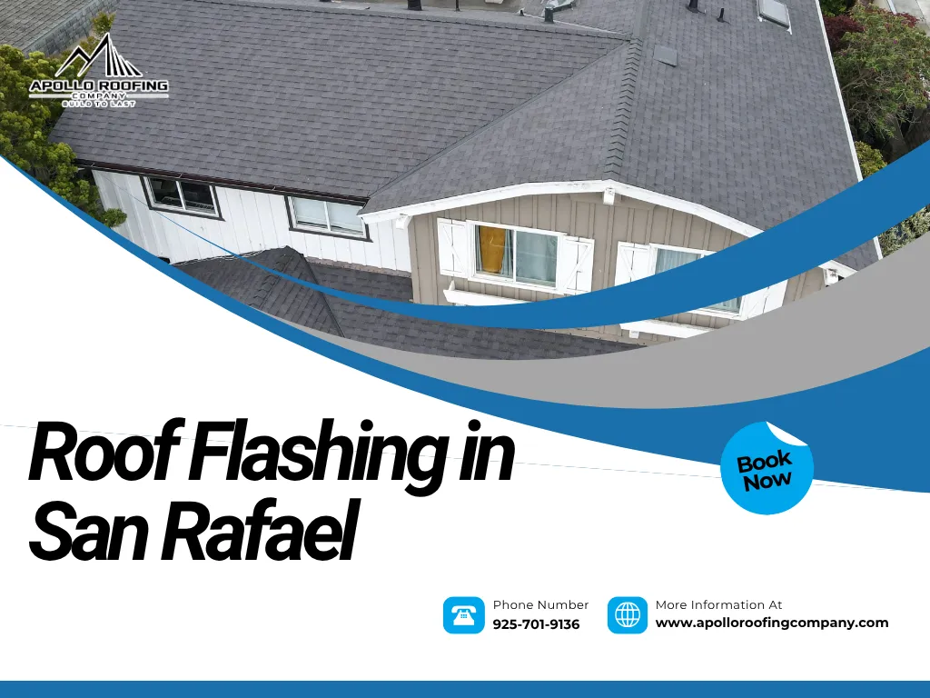 Roof Flashing in San Rafael